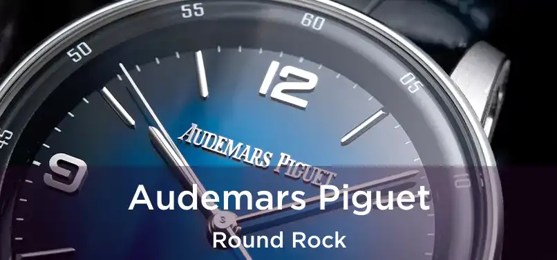 Audemars Piguet Round Rock