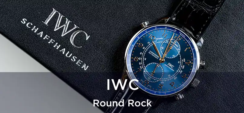 IWC Round Rock